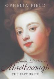 Cover of: The  favourite: Sarah, Duchess of Marlborough
