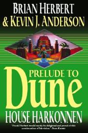 Dune by Brian Herbert, Kevin J. Anderson