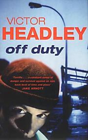 Cover of: Off Duty by Victor Headley