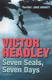 Cover of: Seven Seals, Seven Days by Victor Headley