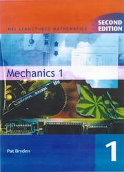 Mechanics (MEI Structured Mathematics) by Pat Bryden