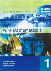 Cover of: Pure Mathematics (MEI Structured Mathematics) by Val Hanrahan, Roger Porkess, Peter Secker