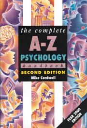 Cover of: The Complete A-Z Psychology Handbook (Complete A-z Handbooks) by Mike Cardwell, Mike Cardwell