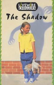 Cover of: The Shadow (Livewire Chillers)