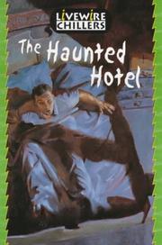 The Haunted Hotel by Brandon Robshaw, Barbara Mitchelhill