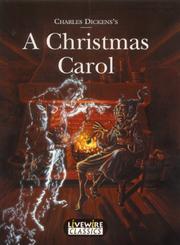 Cover of: Livewire Classics: Charles Dickens's "A Christmas Carol" (Livewire Classics)