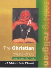 Cover of: The Christian Experience: Foundation Edition (Seeking Religion)