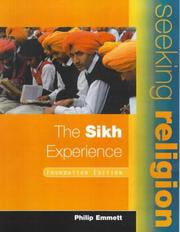 Cover of: The Sikh Experience: Foundation Edition (Seeking Religion)