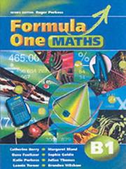 Cover of: Formula One Maths B1 (Formula One Maths) by Catherine Berry, Margaret Bland