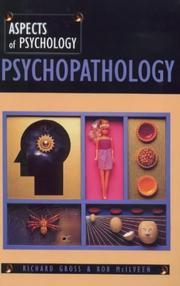 Cover of: Psychopathology (Aspects of Psychology) by Richard D. Gross, Rob McIlveen