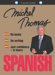 Cover of: Spanish with Michel Thomas (Michel Thomas Series)