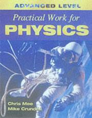 Cover of: Advanced Level Practical Work for Physics (Advanced Level Practical Work)