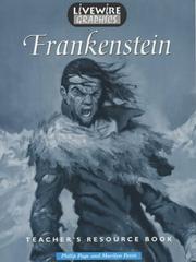 Cover of: Frankenstein - Teacher's Resource Book (Livewire Graphics for Lower Attainers) by 