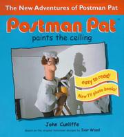 Postman Pat Paints the Ceiling (Postman Pat Photo Book) by John Cunliffe