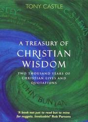 Cover of: A Treasury of Christian Wisdom by Tony Castle