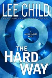 Cover of: The hard way: a Jack Reacher novel