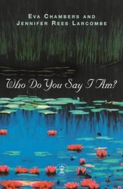 Cover of: Who Do You Say I Am? (Hodder Christian Books)