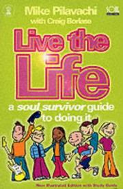 Cover of: Live the Life (Soul Survivor)