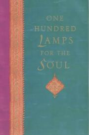 Cover of: One Hundred Lamps for the Soul by Celia Haddon