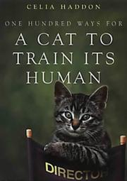 Cover of: One Hundred Ways for a Cat to Train Its Human