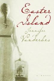 Cover of: Easter Island by Jennifer Vanderbes