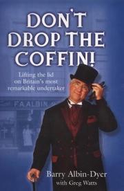 Cover of: Dont Drop the Coffin by Barry Albin-Dyer