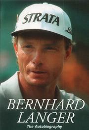 Cover of: Bernhard Langer: The Autobiography