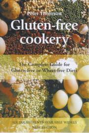Cover of: Gluten-Free Cookery by Peter Thomson