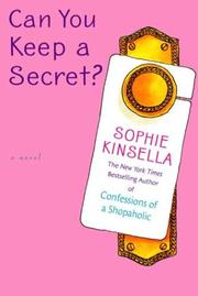 Cover of: Can You Keep A Secret? by Sophie Kinsella