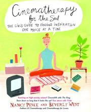 Cover of: Cinematherapy for the soul: the girl's guide to finding inspiration one movie at a time