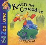 Kevin the Crocodile (64 Zoo Lane) by An Vrombaut