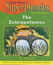 Cover of: The Zebrapotamus (Superphonics Green Storybooks)