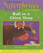 Cover of: A Bull in a China Shop (Superphonics Green Storybooks)