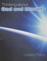 Cover of: Thinking About God and Morality: Mainstream Edition