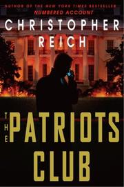 Cover of: The Patriot's Club by Christopher Reich