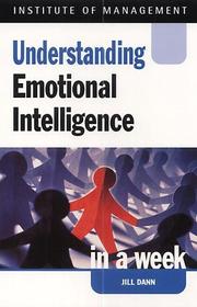 Cover of: Understanding Emotional Intelligence in a Week by Jill Dann