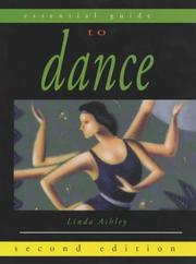 Cover of: Essential Guide to Dance (Essential Guides for Performing Arts) by Linda Ashley