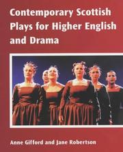 Cover of: Contemporary Scottish Plays for Higher English and Drama