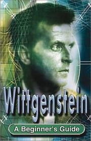 Cover of: Wittgenstein: A Beginner's Guide