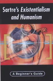 Cover of: Sartre's Existentialism and Humanism: A Beginner's Guide (Headway Guides for Beginners)