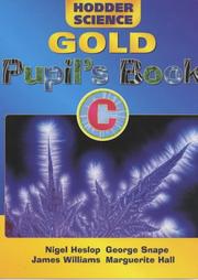 Cover of: Hodder Science Gold Pupil's Book C (Hodder Science)