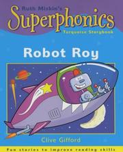 Cover of: Superphonics (Superphonics Storybooks) by Clive Gifford, Ruth Miskin