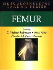 Cover of: Femur (MUSCULOSKELETAL TRAUMA SERIES) by 