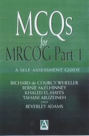 Cover of: MCQs for MRCOG Part 1: A Self-Assessment Guide (Hodder Arnold Publication)