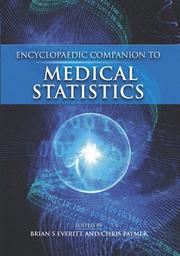 Cover of: Encyclopaedic Dictionary of Medical Statistics by Brian S. Everitt, Chris Palmer