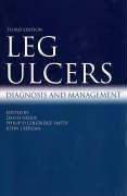 Cover of: Leg Ulcers: Diagnosis and Management (Hodder Arnold Publication)