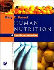 Cover of: Human nutrition by Mary E. Barasi