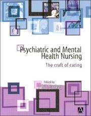 Cover of: Psychiatric and mental health nursing by edited by Phil Barker.
