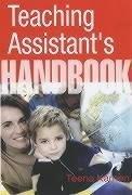 Teaching Assistant's Handbook by Teena Kamen