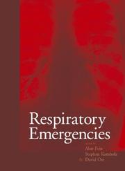 Cover of: Respiratory Emergencies (A Hodder Arnold Publication) by Alan M. Fein, Stephan Kamholz, David Ost